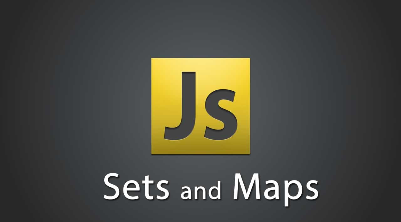 and Exploring Maps in JavaScript Sets