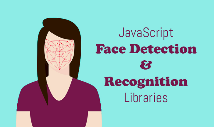 15 JavaScript Face Detection And Recognition Libraries 2019 - Edopedia