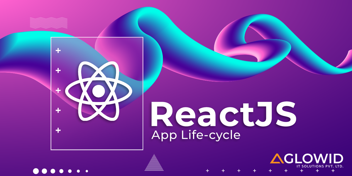 what-is-the-life-cycle-of-a-reactjs-application